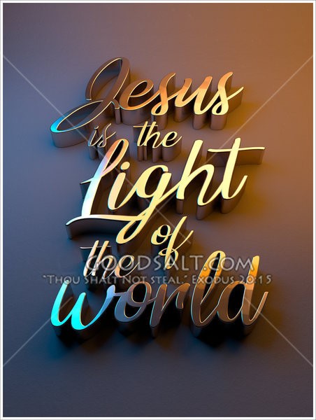 Jesus is the light of the world-GoodSalt-kacas1219
